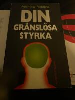 Din gr&auml;nsl&ouml;sa styrka