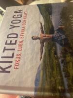 Kilted Yoga: fokus, lugn, styrka och kraft