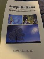 Samspel f&ouml;r l&auml;rande : didaktiskt redskap f&ouml;r professionella l&auml;rare