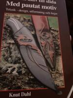 Fr&aring;n kniv till slida med pautat motiv. Teknik - design, utformning och linj