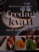 Fredagkv&auml;ll med mat och vin