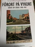 F&ouml;rort p&aring; vykort : s&ouml;der om S&ouml;der 1900-1965