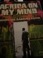 Africa on my mind : smaker, recept och intryck fr&aring;n hela kontinenten