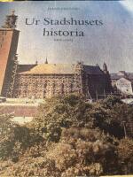 Ur Stadshusets historia : 1901-1923