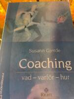 Coaching : vad, varf&ouml;r, hur