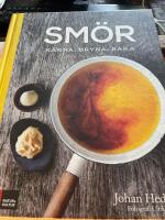 Sm&ouml;r : k&auml;rna, bryna, baka