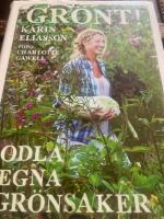 Gr&ouml;nt! - odla egna gr&ouml;nsaker
