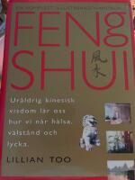Komplett, illustrerad handbok i feng shui