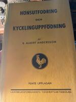 H&ouml;nsutfodring och kycklinguppf&ouml;dnong 