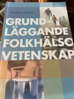Grundl&auml;ggande folkh&auml;lsovetenskap
