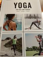 Yoga f&ouml;r dig som tr&auml;nar - starkare, smidigare, snabbare