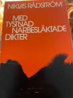 Med tystnad n&auml;rbesl&auml;ktade dikter