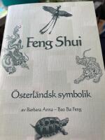 Feng shui - &ouml;sterl&auml;ndsk symbolik
