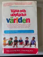 V&auml;xa och uppt&auml;cka v&auml;rlden : tio steg i barnets mentala utveckling