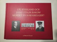 L&aring;g Ryssland och Josef Stalin bakom mordet p&aring; Ivar Kreuger?