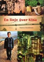 En linje &ouml;ver Kina