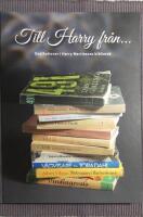 Till Harry fr&aring;n... : dedikationer i Harry Martinsons bibliotek