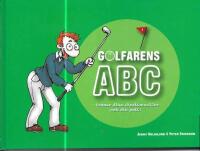 Golfarens ABC : [tr&auml;nar dina skrattmuskler och din putt!]