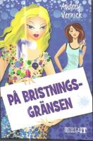 P&aring; bristningsgr&auml;nsen