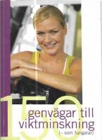 150 genv&auml;gar till viktminskning
