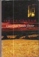 Ljuset fr&aring;n Sarahs f&ouml;nster