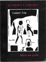 En minut i v&auml;rlden : [dikter och grafik]