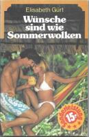 Wunsche sind wie Sommerwolken