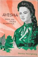 Ayesha, p&auml;rlan fr&aring;n Sumatra