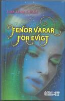 Fenor varar f&ouml;r evigt