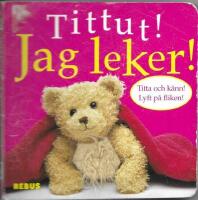 Tittut! Jag leker (Pekbok