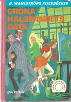 Gr&ouml;na halsbandets g&aring;ta