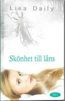 Sk&ouml;nhet till l&aring;ns, del 1