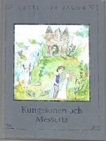 Kungasonen och Messeria