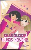 Sille &auml;lskar Lukas. Kanske