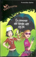 En sommar att h&auml;nga upp sig p&aring;