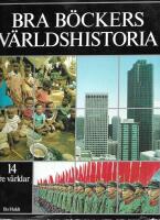 Bra b&ouml;ckers v&auml;rldshistorianr 14 Tre v&auml;rldar