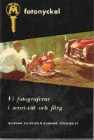 Vi fotograferar i svart-vitt och f&auml;rg