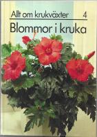 Allt om krukv&auml;xter