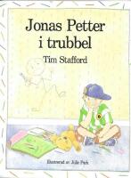 Jonas Petter i trubbel