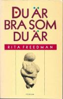 Du &auml;r bra som du &auml;r