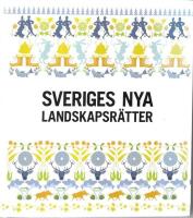 Sveriges nya landskapsr&auml;tter