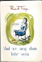Vad en ung dam b&ouml;r veta