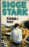K&auml;rlek i fred