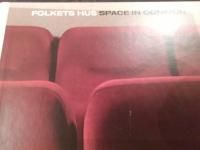 Folkets Hus. Space In Common.