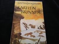 Karelen brinner
