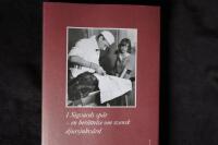 I Sigvards sp&aring;r - en ber&auml;ttelse om svensk djursjukv&aring;rd.