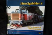 J&auml;rnv&auml;gsbilder 2.  Med en &aring;terblick p&aring; Falkenbergsbanan.