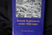 Svensk flyghistoria under 1900-talet.