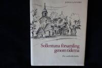 Sollentuna f&ouml;rsamling genom tiderna