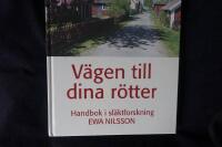 V&auml;gen till dina r&ouml;tter.  Handbok i sl&auml;ktforskning